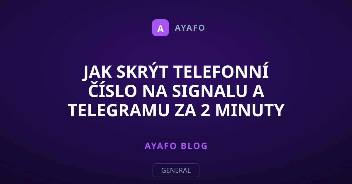 Jak skrýt telefonní číslo na Signalu a Telegramu za 2 minuty